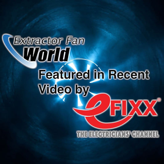 Extractor fan world mention in eFIXX